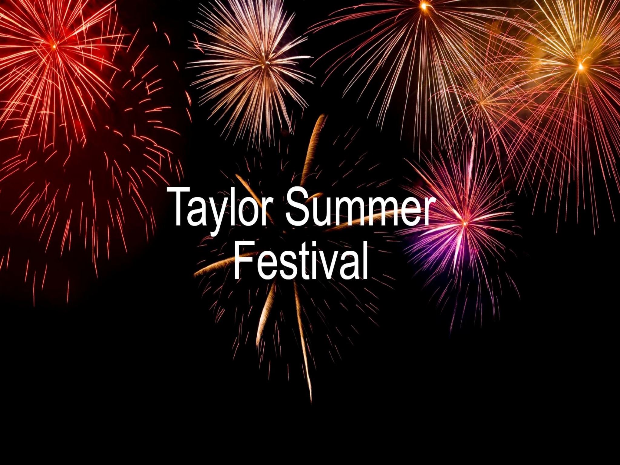 Taylor Summer Festival